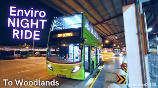 Logoless Enviro 500 Night Ride to Woodlands Temporary Bus Interchange [SMRT]