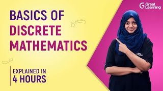 Basics of Discrete Mathematics | Discrete Mathematics Full Course | Great Learning