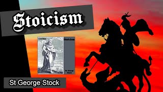 Stoicism by St George William Joseph Stock - FULL AudioBook