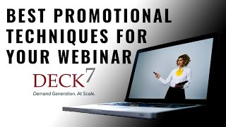 Best promotional techniques for your Webinar | DECK 7