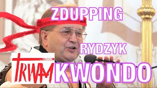 RYDZYK TRWAMKWONDO - ZDUPPING