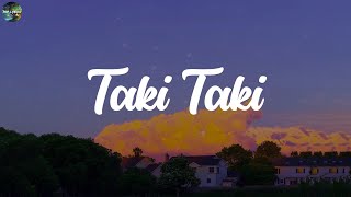 Taki Taki (Lyrics) DJ Snake-ft. Selena Gomez, Ozuna, Cardi B|Luis Fonsi, FIFTY FIFTY