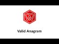 Valid Anagram | LeetCode 242 | Facebook Coding Interview Tutorial
