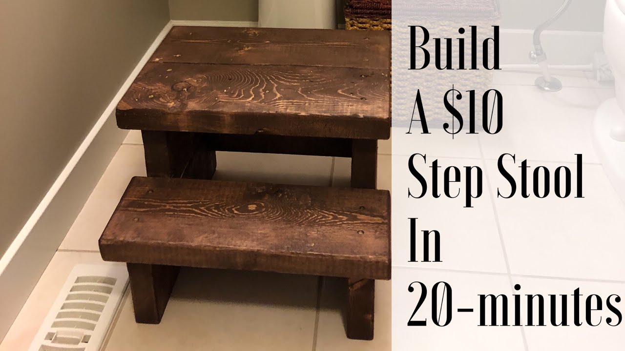 How To Build A Step Stool For $10 In 20-minutes - YouTube