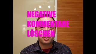 YOUTUBE TIPP NEGATIVE KOMMENTARE LÖSCHEN    #YOUTUBETIPPSFÜRANFÄNGERbyJörg #youtube