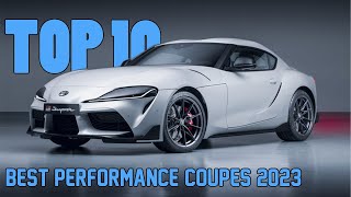 TOP 10 Best Performance Coupes For 2023