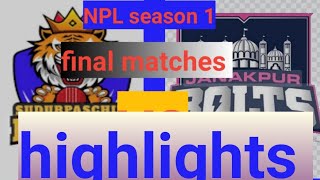 npl season 1 final match highlights  janakpur bolts vs sudurpachim royals