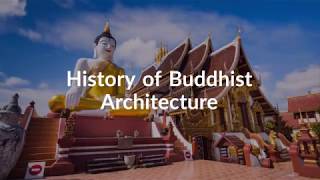 History of Architecture: Buddhist Architecture