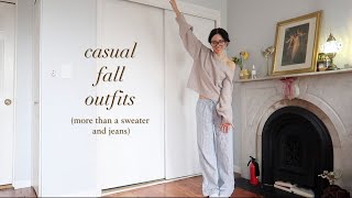 casual fall outfits (more than a sweater \u0026 jeans)