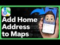 How To Add Home Address To Apple Maps