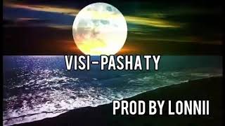 Visi pasha ty