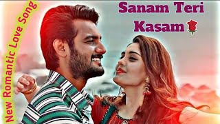 Sanam Teri Kasam 💞 | New Romantic Hindi Song 2025 ❣️