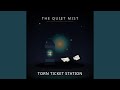 Torn Ticket Station