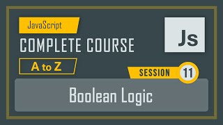 11 Logical operator AND, OR ,NOT in Java Script || lecture -11 || JavaScript course in detail