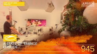 A State Of Trance Episode 945 (#ASOT945) [TOP 50 Of 2019 Special] – Armin van Buuren