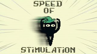 SPEED OF STIMULATION (Inscryption)