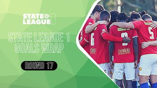 State League Goals Wrap 2023 | RD17