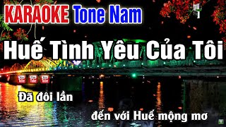 Huế Tình Yêu Của Tôi Karaoke Tone Nam Beat Mới - Nhạc Sống Thanh Ngân Karaoke