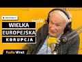 Witt: Ursula von der Leyen chce zatuszować aferę. Zagadkowo wyparowało 16 mld euro z kasy unijnej