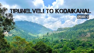 Tirunelveli to Kodaikanal Episode-2 | Tirunelveli bike ride