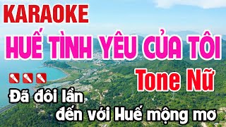 Huế Tình Yêu Của Tôi Karaoke Tone Nữ Nhạc Sống - Nguyên Minh Media