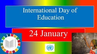 International Day of Education  - 24 January 2023