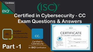 ISC2 Certified in Cybersecurity Exam Questions: Part 1