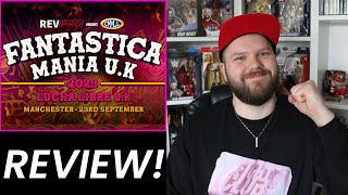 Rev Pro/CMLL Presents: Fantastica Mania UK 2023 REVIEW!