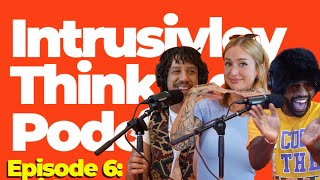Intrusively Thinking Episode 6: Onlyfans, Side Hustles, and Hustle Burnouts (Ft. Essie Ann Bone)