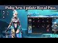 Pubg New Update Royal pass