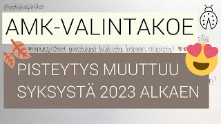 😍 AMK-valintakoe pisteytys muuttuu syksystä 2023 alkaen! 🔥Miinuspisteet poistuvat kokeen osioista! 🥳