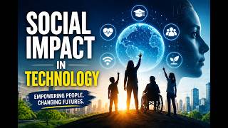 Social Impact in Technology (10 Minutes)