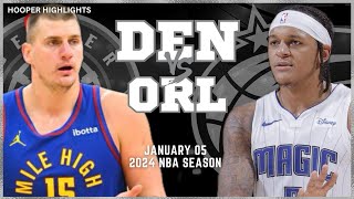 Denver Nuggets vs Orlando Magic Full Game Highlights | Jan 5 | 2024 NBA Season