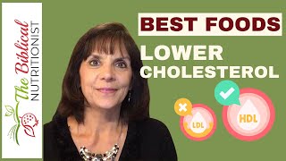 Best Foods to Lower Your Cholesterol (What To Eat & Avoid)