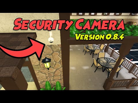 Bloxburg Security Camera | Monitor Intruder | Version 0.8.4 Update ...