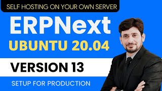 ERPNext  Installation :  Manual Install Ubuntu 20.04 Step by Step - Frappe Bench 13