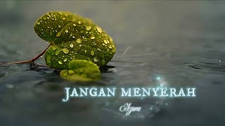 Jangan Menyerah - Azura - Lyrics (Official Musik Video)