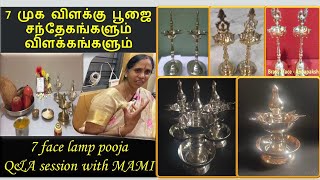 7 Face Lamp Pooja to buy Property and to get rid of Debts, Loans - An Interview with Mami