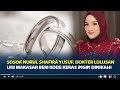 Sosok Nurul Shafira Yusuf, Dokter Lulusan UIN Alauddin Makasar Beri Kode Keras Ingin Dinikahi