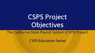 CSPS Project Objectives