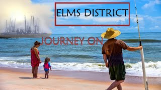 Elms District: Journey On