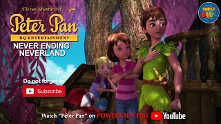 Peter Pan | Never Ending Neverland | English Classic | Powerkids PLUS