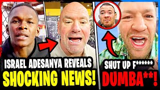 Israel Adesanya REVEALS SHOCKING NEWS! Dana White gets CALLED OUT! Conor McGregor, Colby Covington