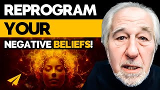 MINDSET Shift to Get Rid of Your NEGATIVE BELIEFS Forever! | Bruce Lipton | Top 10 Rules