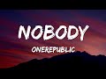 OneRepublic - Nobody (Lyrics) from Kaiju No. 8