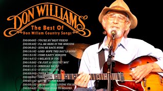 Greatest Hits Don Williams Songs With Lyrics Of All Time   The Best Country Songs Of Don Williams
