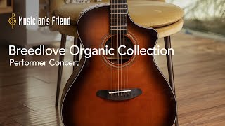 Breedlove Organic Collection Performer Concert Acoustic Guitar - All Playing, No Talking