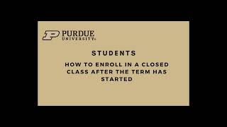 How to Enroll in a closed class