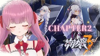 【崩壊3rd】完全初見！Chapter2やってくよ🍓#2【福岡県民Vtuber】