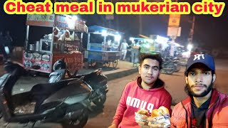 Cheat meal vlog 2 in mukerian city